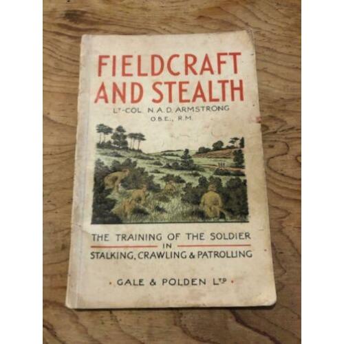 Fieldcraft and Stealth zeldzaam handboek uit 1944