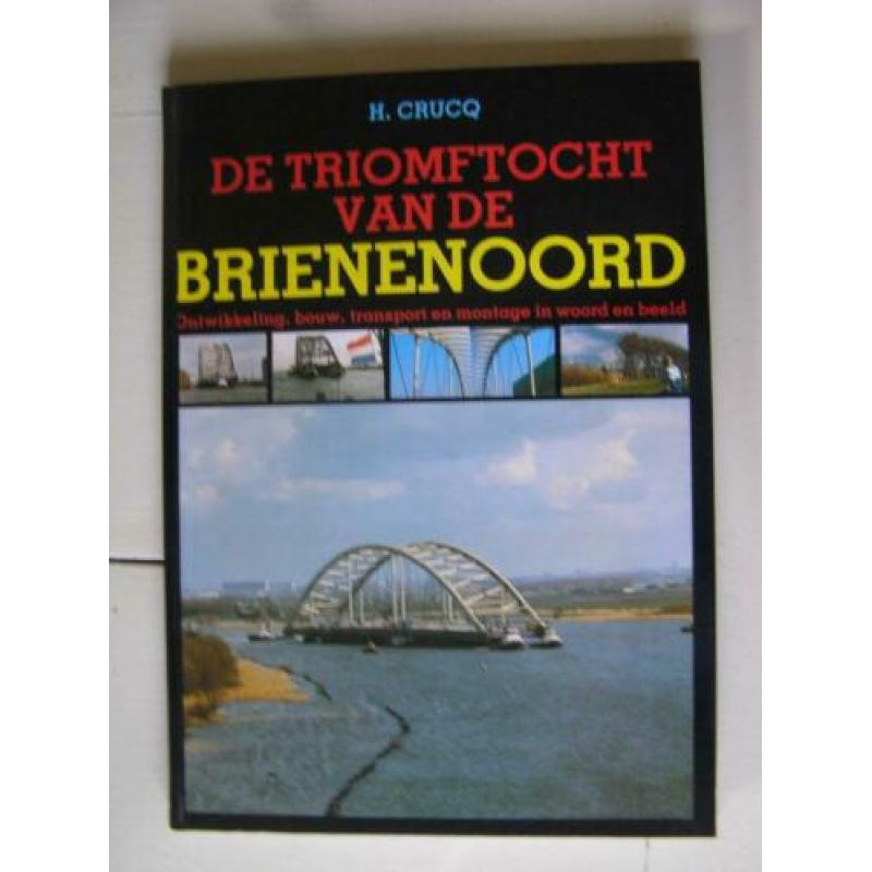 Rotterdam. De triomftocht van de brienenoord