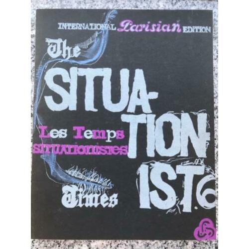 Les Temps Situationnistes – Edition Parisienne