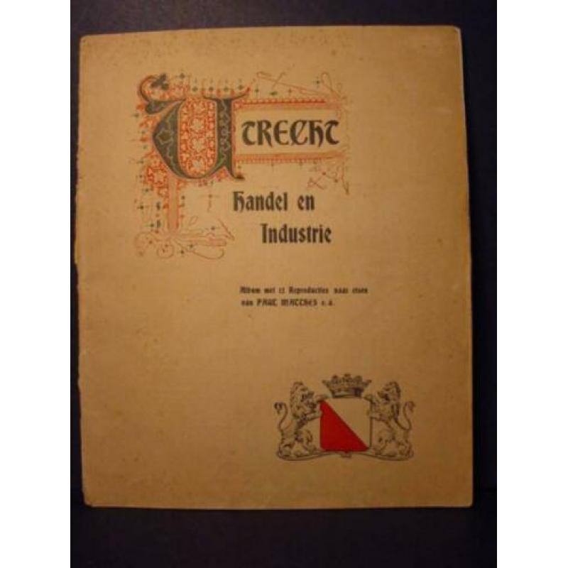 Boek Utrecht: Handel en industrie. Album 12 Repro Etsen