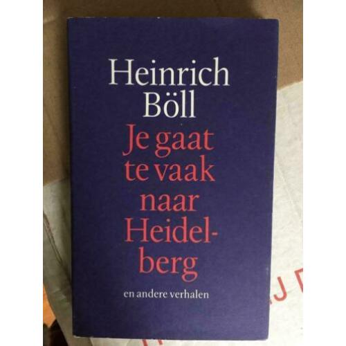 Heinrich Boll Je gaat te vaak naar Heidelberg e.a. verhalen