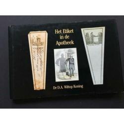 Het Etiket in de Apotheek. 1984