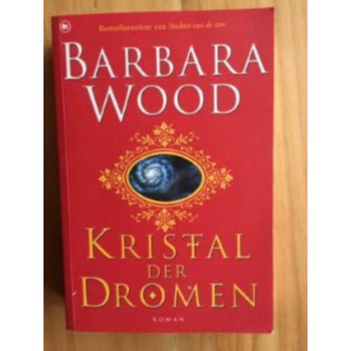 Kristal der dromen Barbara Wood