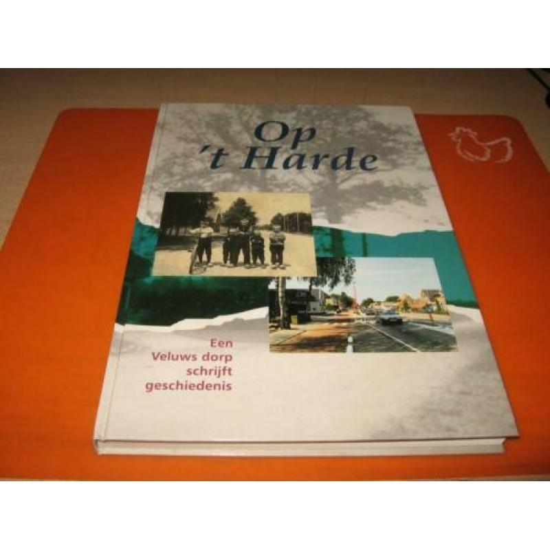 Op't Harde Een Veluws dorp schrijft geschiedenis
