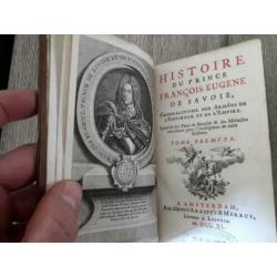 Histoire du Prince Francois Eugene de Savoie (1740) mooi !