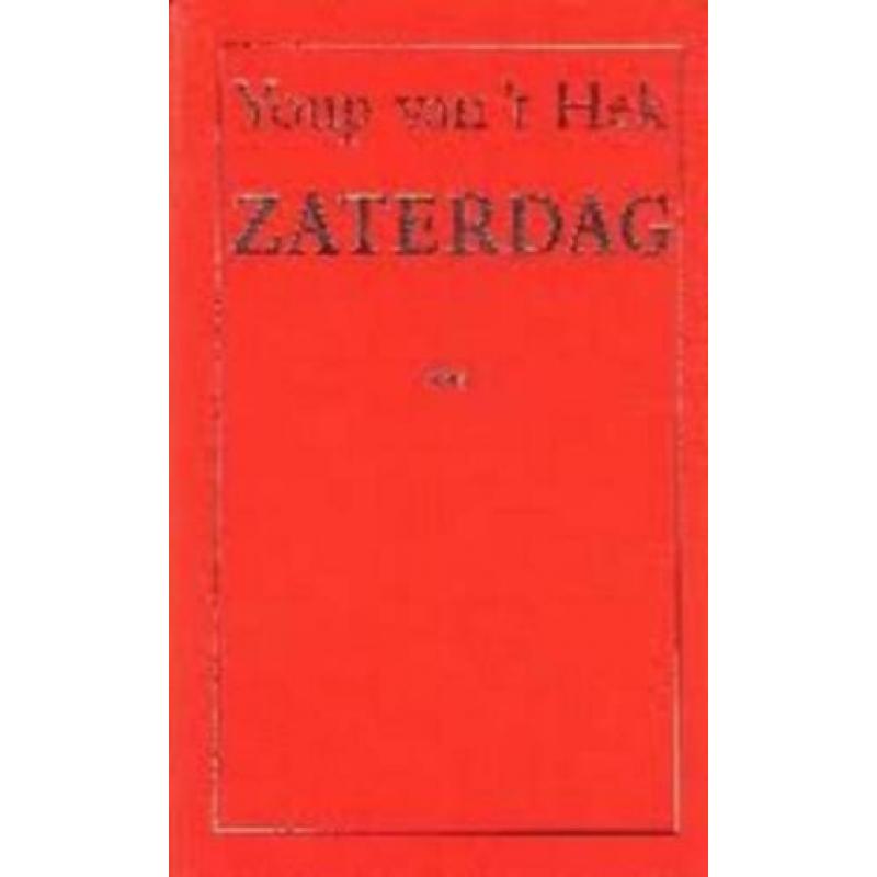 Youp van 't Hek- Droomzomers -Zaterdag- Hartejeuk en zielecx