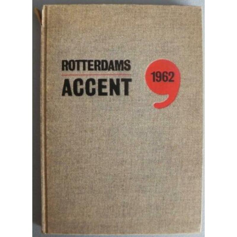 Rotterdams accent 1962, van de Rotterdamse kunststichting