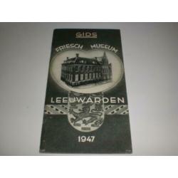 Oude Gids Friesch Museum Leeuwarden 1947 in TOP staat