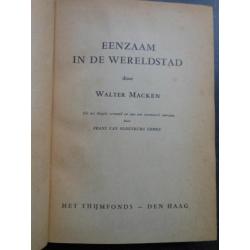 Eenzaam in de wereldstad - Walter Macken Het Thijmfonds oud