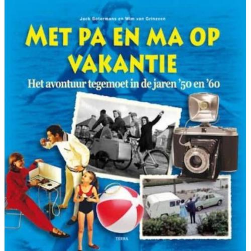 Met pa en ma op vakantie Nostalgie!